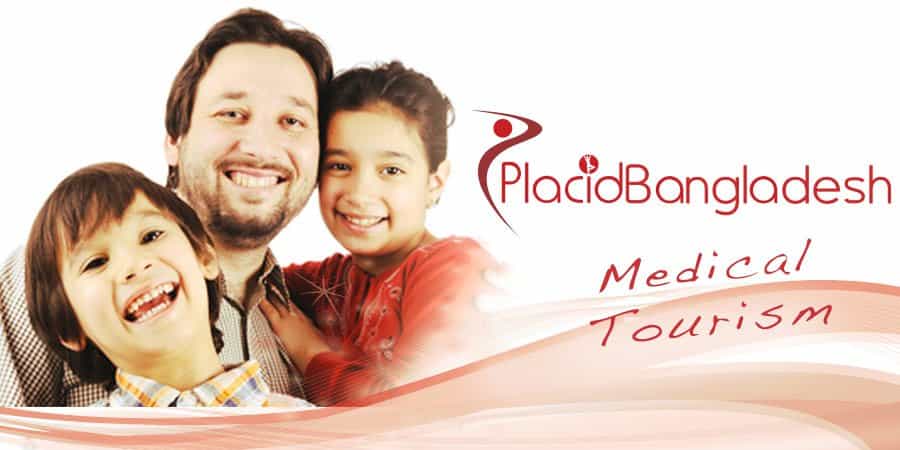 Placid Bangladesh Medical Tourism - Worldwide Treatment Options