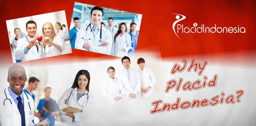 Why Choose Placid Indonesia Medical Tourism