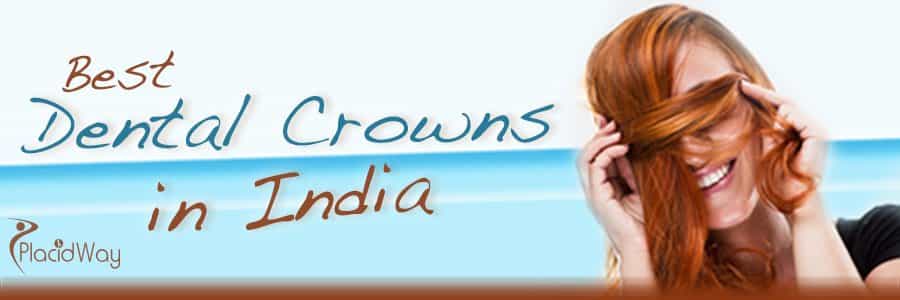 Best Dental Crowns in India Medical Tourism