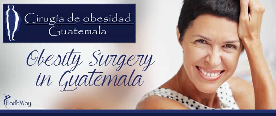 Obesity Surgery in Guatemala - Medical Tourism