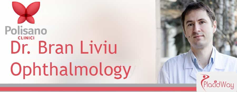 Dr. Liviu Bran Ophthalmology Clinica Polisano Romania