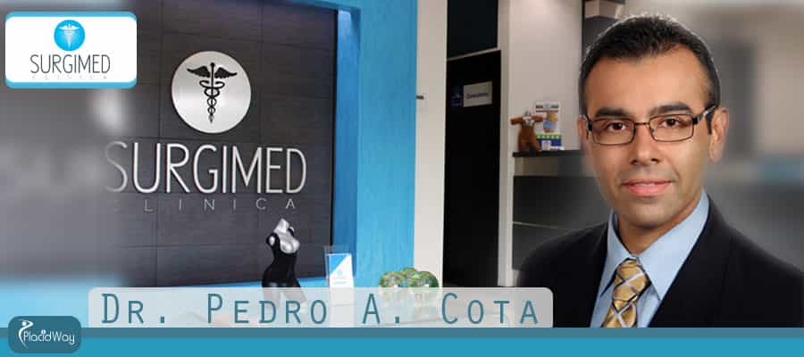 Dr. Pedro A. Cota - Plastic Surgery - Mexico