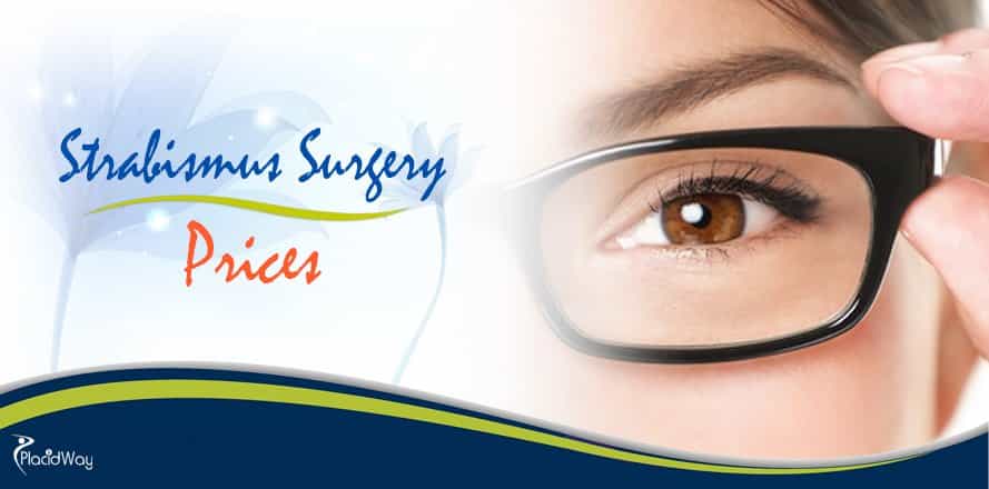 Strabismus Surgery Prices, Strabismus Treatments