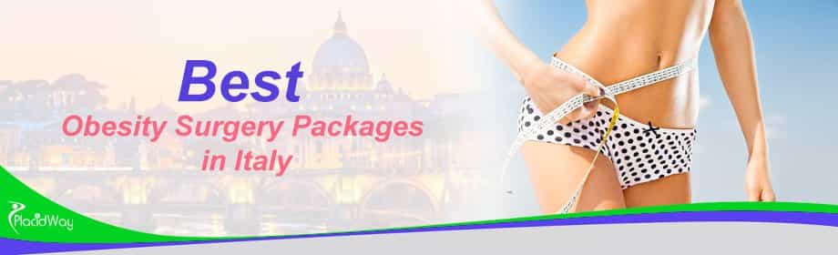 Best Obesity Surgery Packages in Italy