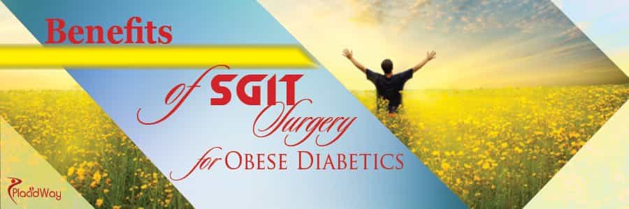 Benefits of SGIT Surgery for Obese Diabetics