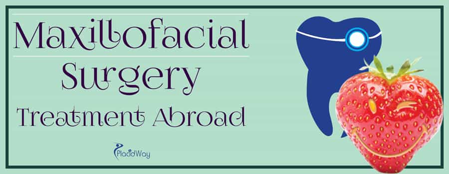 Maxillofacial Surgery Abroad