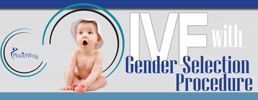 IVF with Gender Selection Procedure