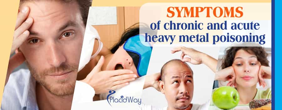 Symptoms of chronic and acute heavy metal poisoning