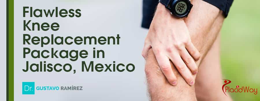 Flawless Knee Replacement Package in Jalisco, Mexico