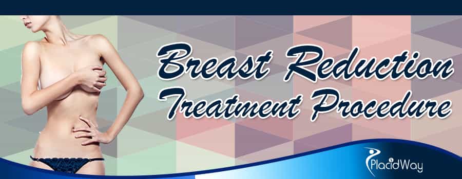 Breast Reduction Treatment Procedure Abroad