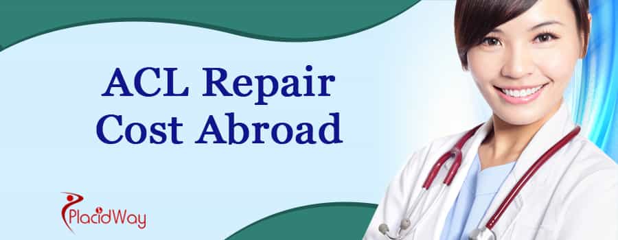 ACL Repair Treatment Abroad