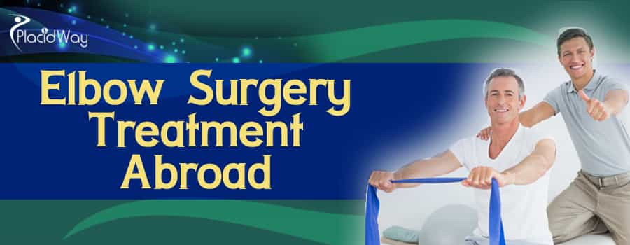 Elbow Surgery Treatment Abroad