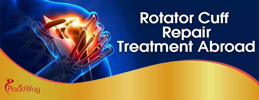 Rotator Cuff Repair Treatment Abroad