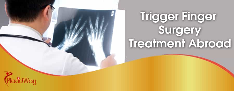 Trigger Finger Surgery Treatment Abroad