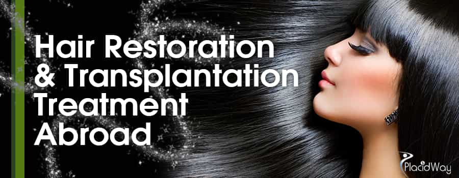 Hair Restoration and Transplantation Treatment Abroad 
