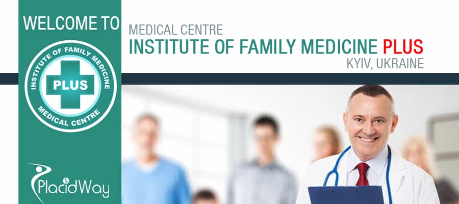 Institute of Family Medicine PLUS - Kyiv, Ukraine 