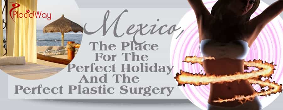 Plastic Surgery in Mexico