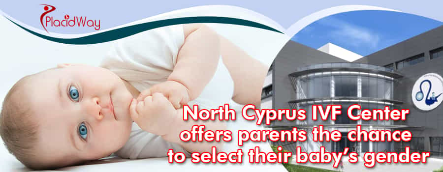 North Cyprus IVF Center offers parents the chance to select their baby gender