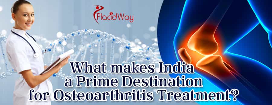 India a Prime Destination for Osteoarthritis Treatment