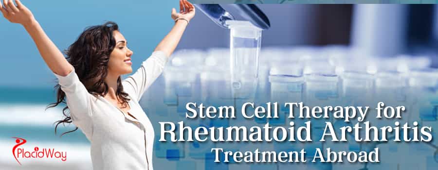 Stem Cell Therapy for Rheumatoid Arthritis Treatment Abroad