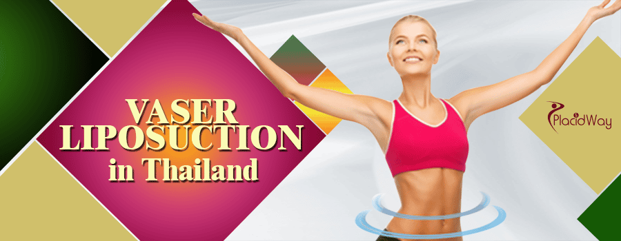 Vaser Liposuction in Thailand