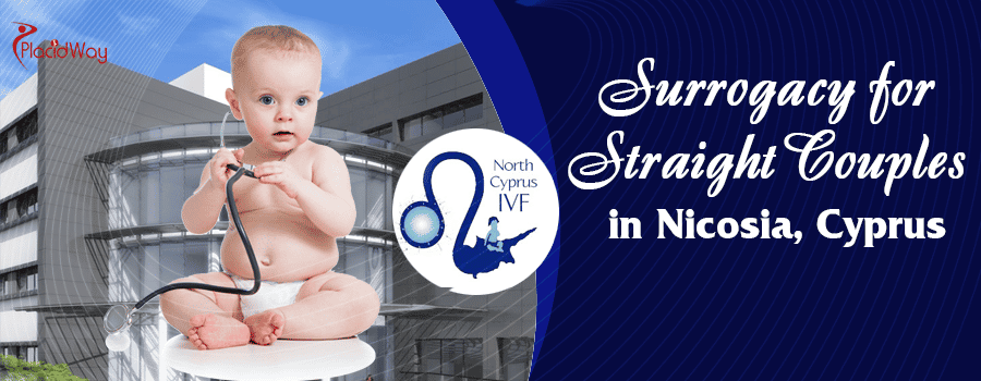 Surrogacy for Straight Couples Package in Nicosia Cyprus