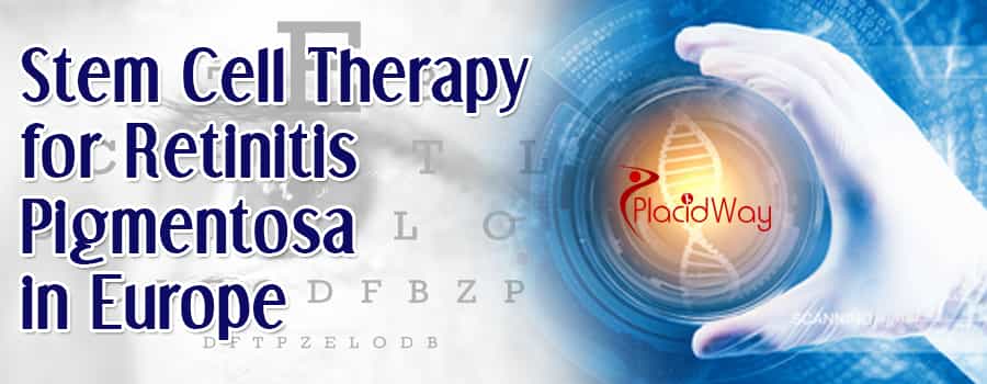 Stem Cell Therapy for Retinitis Pigmentosa in Europe