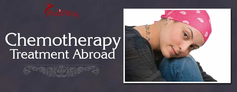 Chemotherapy Treatment Abroad