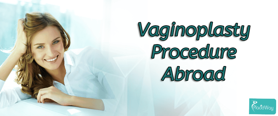 Vaginoplasty Treatment Abroad