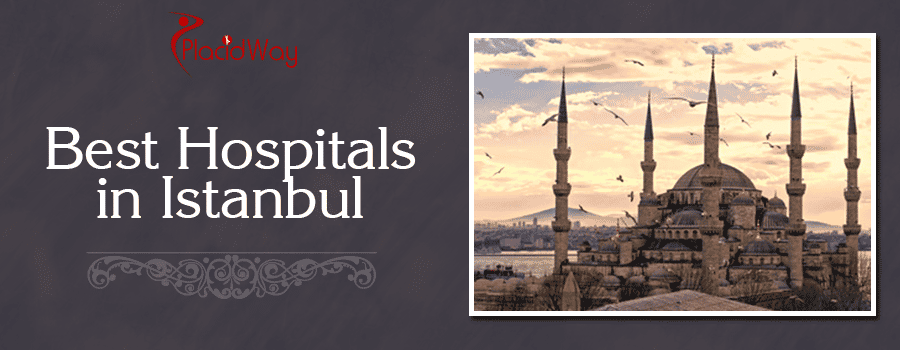 Hospitals in Istanbul Turkey