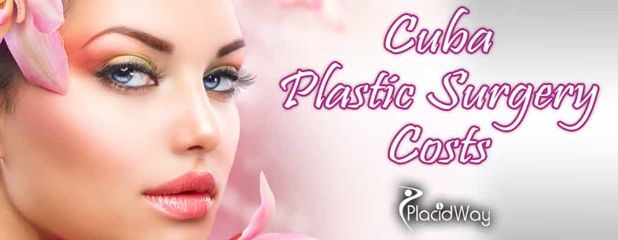 Cuba Plastic Surgery Costs