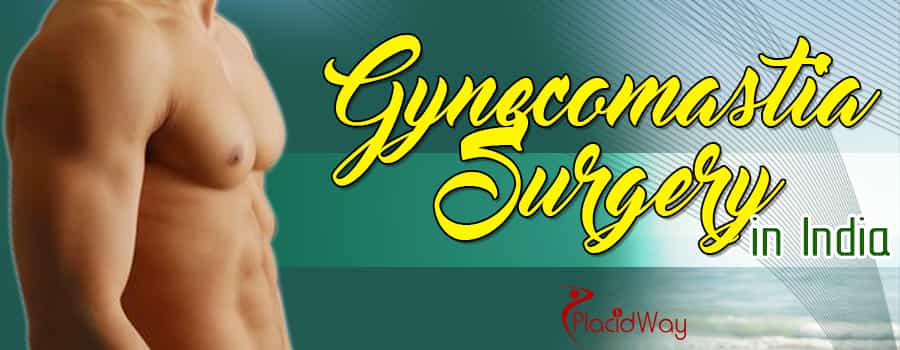 Gynecomastia Surgery in India