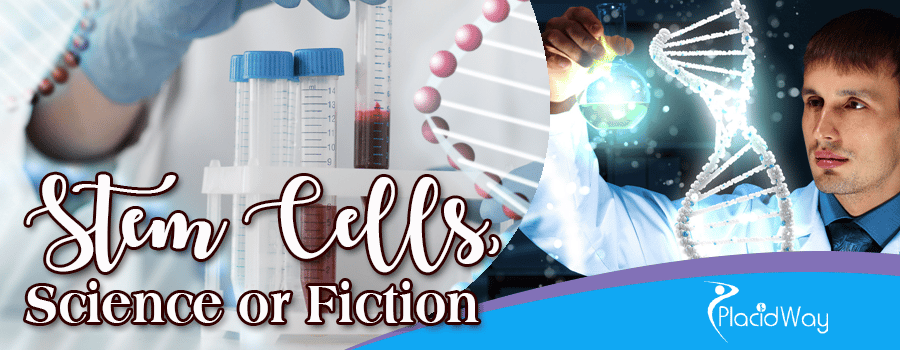 Stem Cells, Science or Fiction