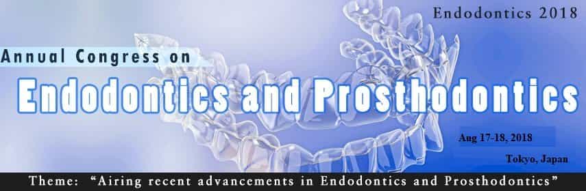 Annual Congress on Endodontics and Prosthodontics Annual Congress on Endodontics and Prosthodontics