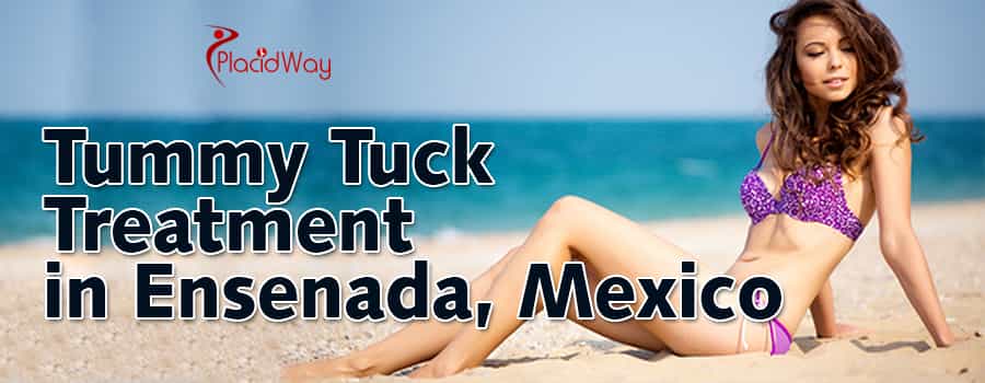 Tummy Tuck in Ensenada, Mexico