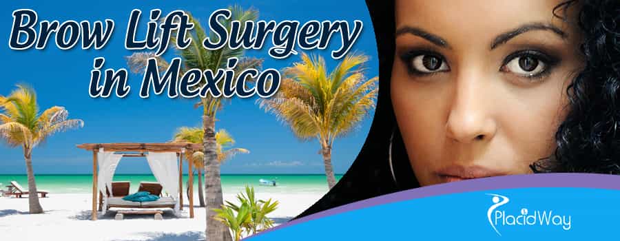 Brow Lift Surgery in Mexico