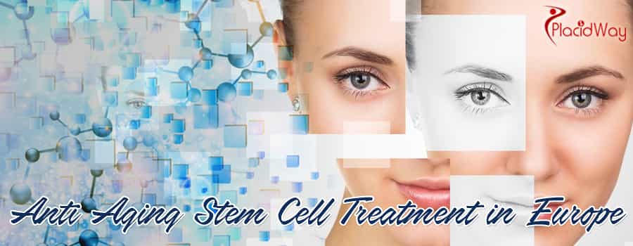 Anti aging stem cell treatment in Europe