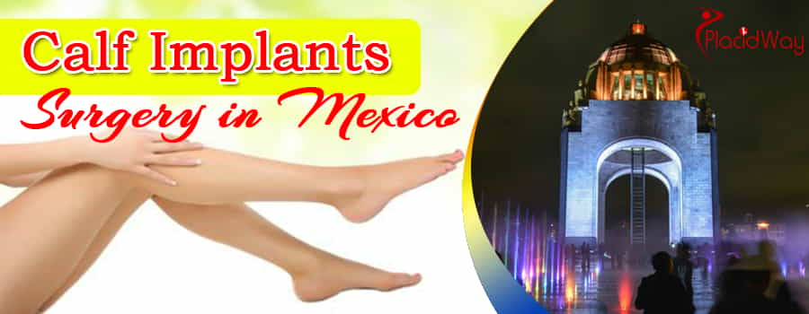 Calf implants in Mexico
