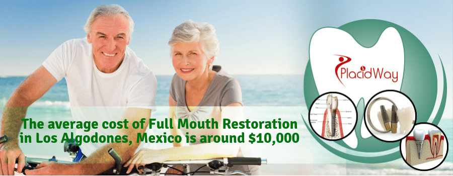 Cost of Full Mouth Restoration in Los Algodones, Mexico