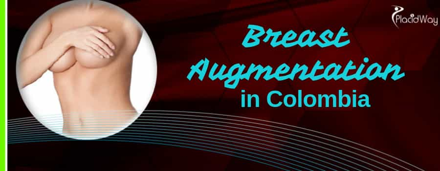 Breast Augmentation in Colombia