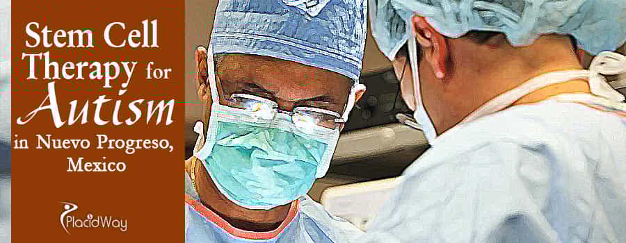 Stem-Cell-Therapy-for-Autism-in-Nuevo-Progreso,-Mexico