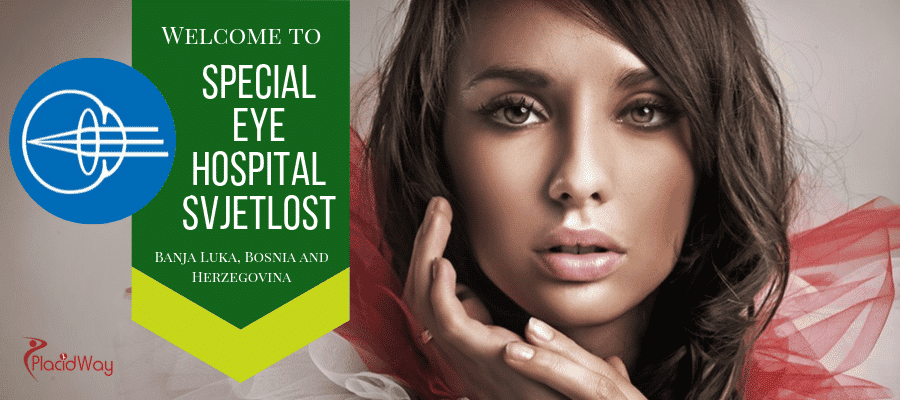 Advanced Ophthalmology at Special Eye Hospital Svjetlost, Banja Luka, Bosnia and Herzegovina