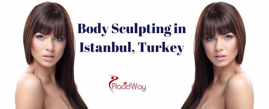 Body Sculpting in Istanbul, Turkey