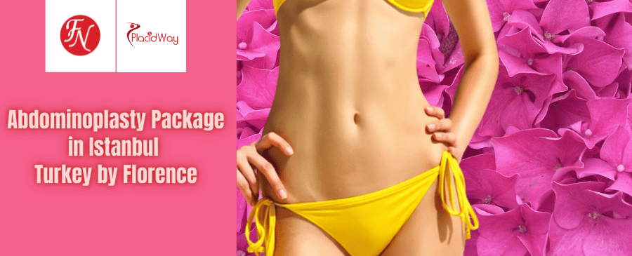 Abdominoplasty Package in Istanbul Turkey by Florence