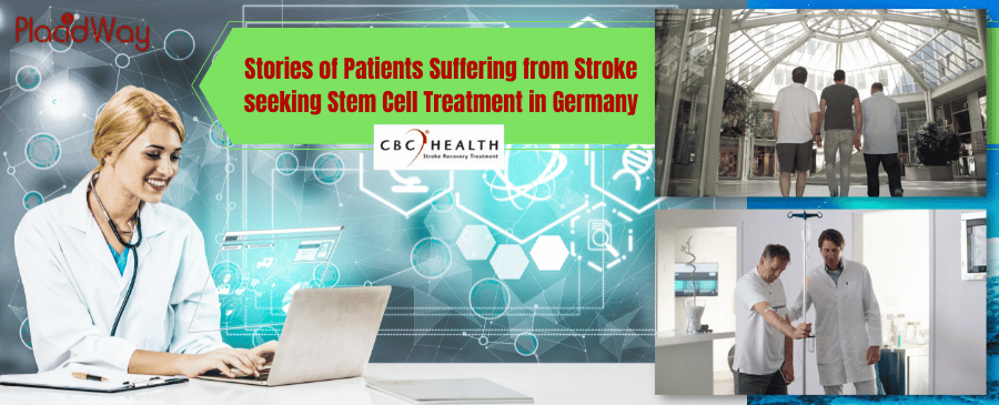 Stories of Patients Suffering from Stroke seeking Stem Cell Treatment in Germany
