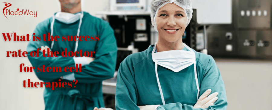What Is The Success Rate Of The Doctor For Stem Cell Therapies