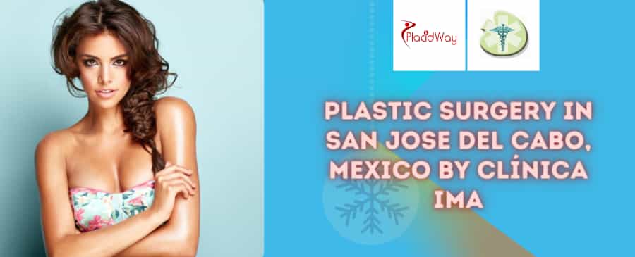 Plastic Surgery in San Jose del Cabo, Mexico by Clínica IMA