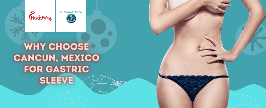 Paquete de Manga Gástrica en Cancún, México por el Dr. Fernando Cerón