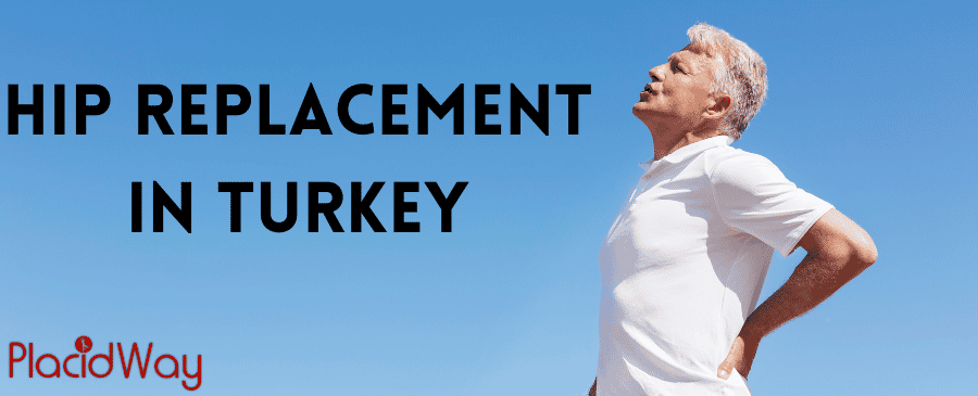 Hip Replacement in Turkey
