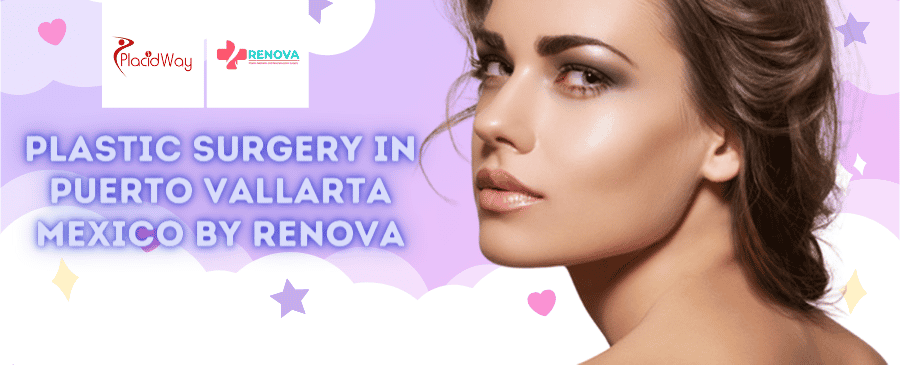 Top Plastic Surgery in Puerto Vallarta Mexico